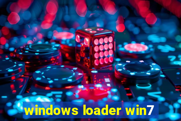 windows loader win7